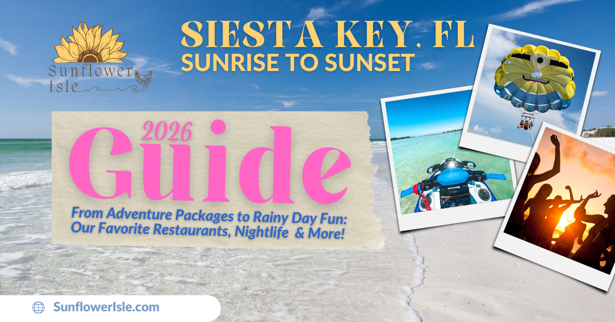 Your Perfect Siesta Key Itinerary
